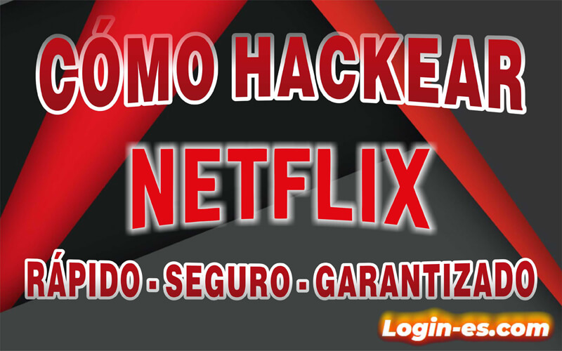 Hackear Netflix Online Gr Tis E F Cil